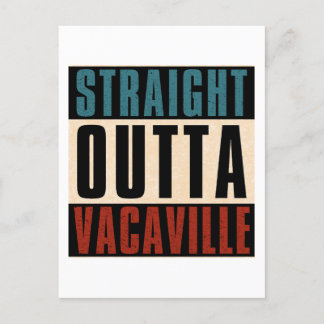 Straight Outta Vacaville California CA Postcard
