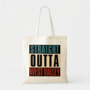Straight Outta West Valley Utah UT Tote Bag