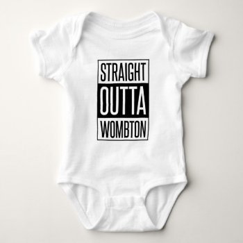 Straight Outta Wombton Funny Baby Baby Bodysuit by INAVstudio at Zazzle