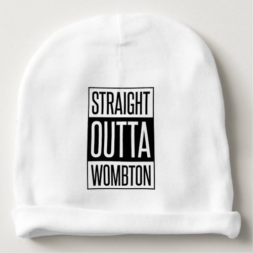 Straight Outta Wombton Funny Baby with Custom Name Baby Beanie