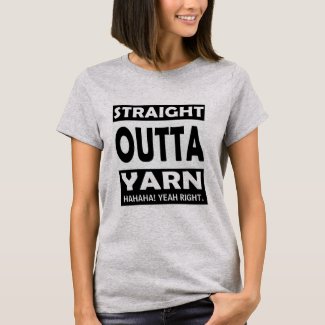 Straight Outta YARN T-Shirt