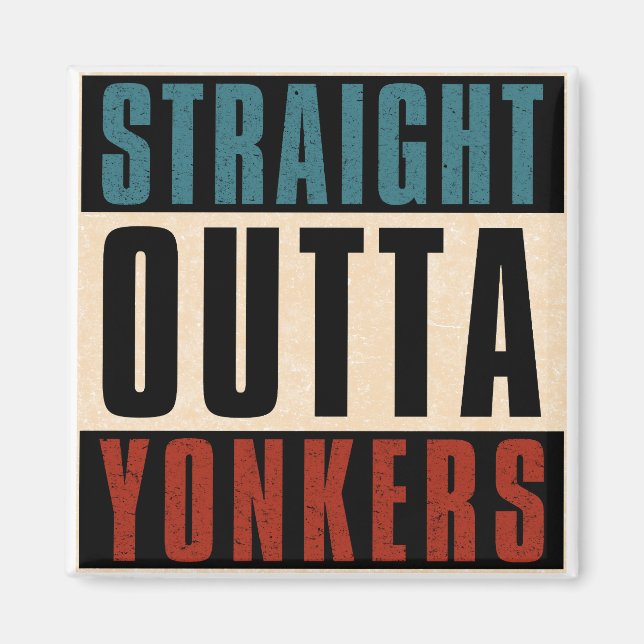 Straight Outta Yonkers New York NY Magnet (Front)