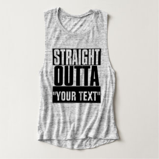 STRAIGHT OUTTA "YOUR TEXT" T-SHIRT