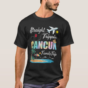 Straight Trippin 2025 Family Trip Cancun Mexico Va T-Shirt