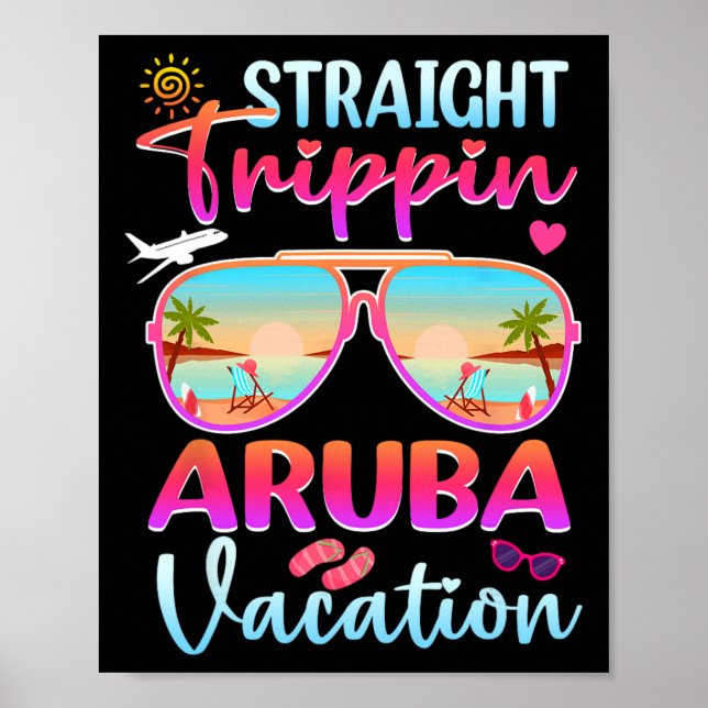 Straight Trippin Aruba 2025 Beach Summer Vacation  Poster (Front)