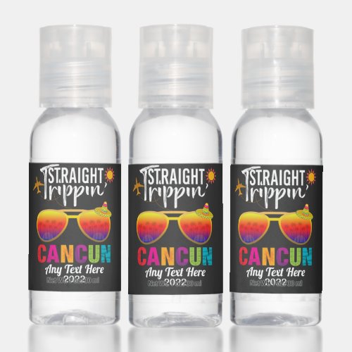 Straight Trippin Cancun Mexico Travel Vacation  Hand Sanitizer