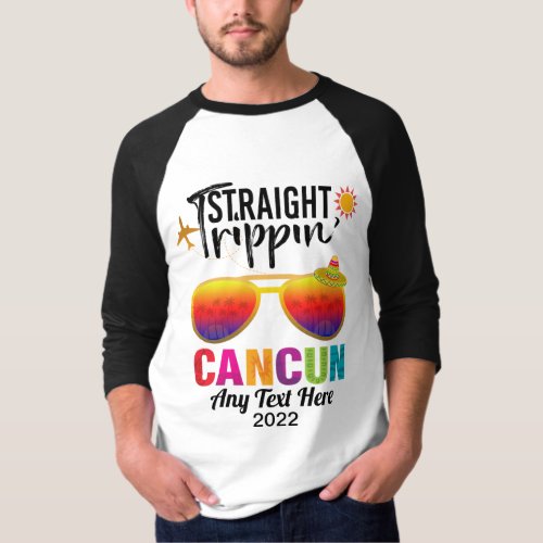 Straight Trippin Cancun Mexico Travel Vacation T_S T_Shirt