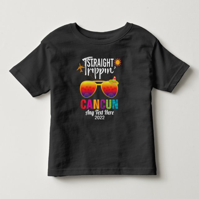 Straight Trippin Cancun Mexico Travel Vacation  Toddler T-shirt (Front)