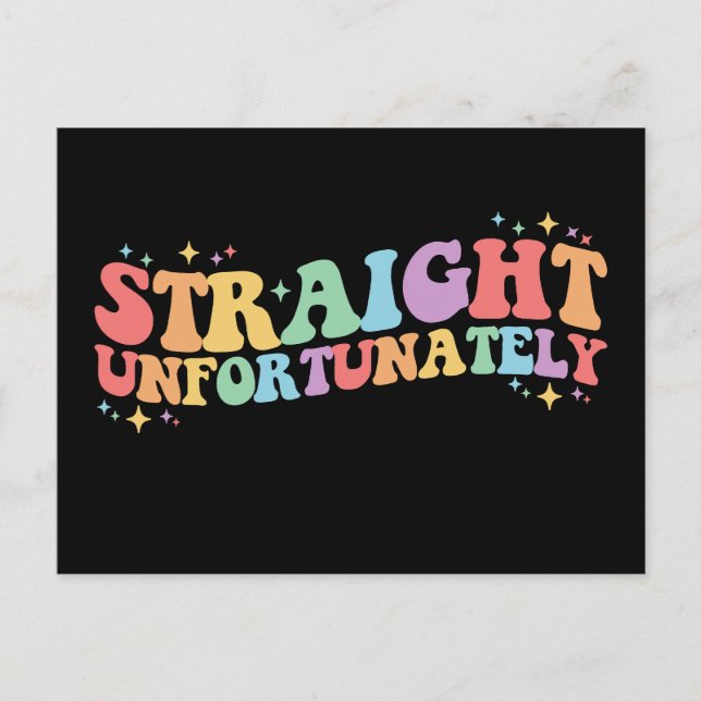 Straight Unfortunately Groovy LGBTQ Gay Lesbian Postcard (Front)