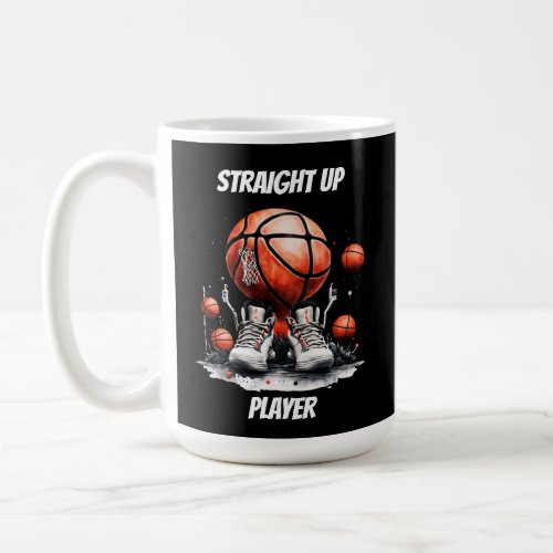 Straight Up Basketball Player Coffee Mug