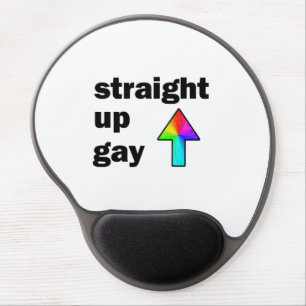 Straight Up Gay Gel Mouse Pad