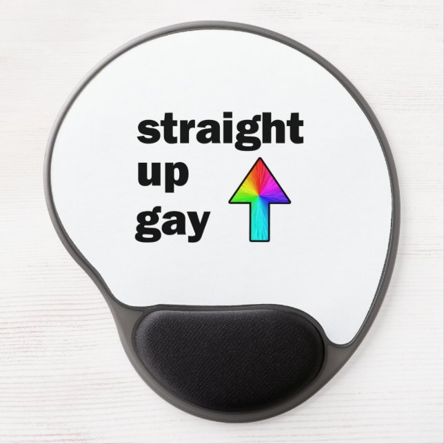 Straight Up Gay Gel Mouse Pad (Front)
