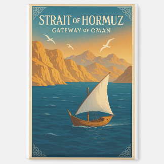 Strait of Hormuz – Gateway of Oman Magnet
