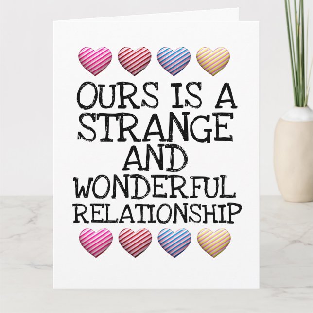 STRANGE AND WONDERFUL RELATIONSHIP GIANT ROMANCE CARD (Front)