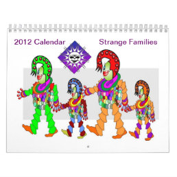Strange Families 2012 Calendar