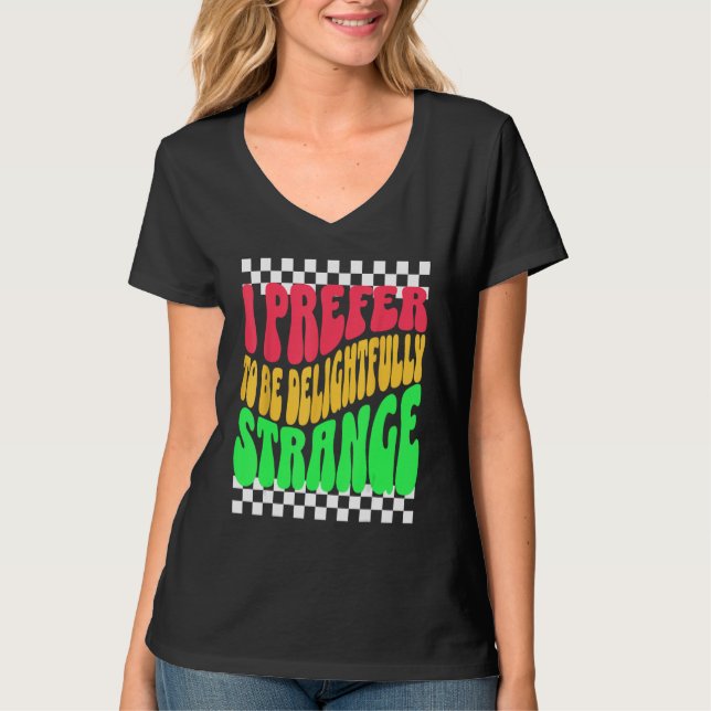 Strange Weird Friends Humorous Odd Checkerboard Re T-Shirt (Front)
