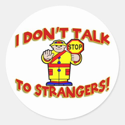 Stranger Danger Classic Round Sticker