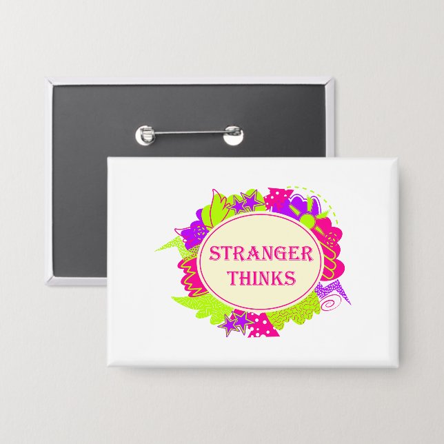 Stranger thinks quote in 80s tv show style button (Front/Back)