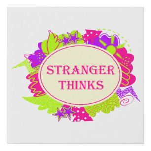 Stranger thinks quote in 80s tv show style faux canvas print
