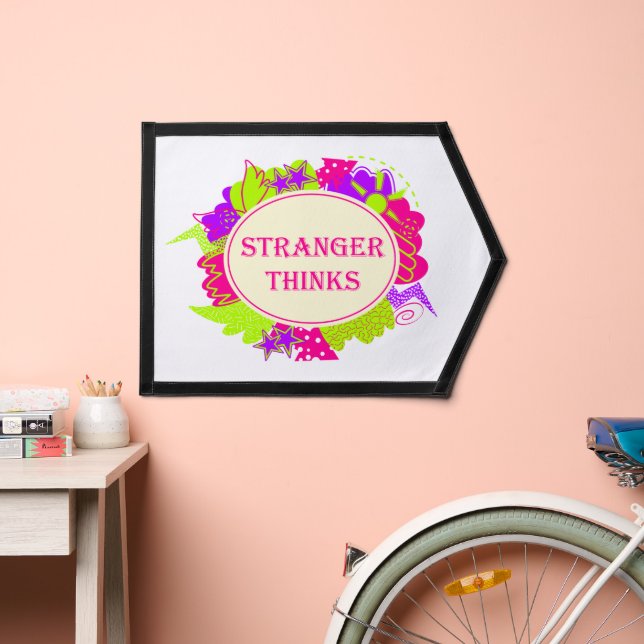 Stranger thinks quote in 80s tv show style pennant (Insitu 2)