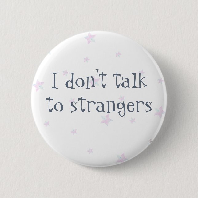 Strangers..Mental Health..Recovery Badge..Anxiety. Button (Front)