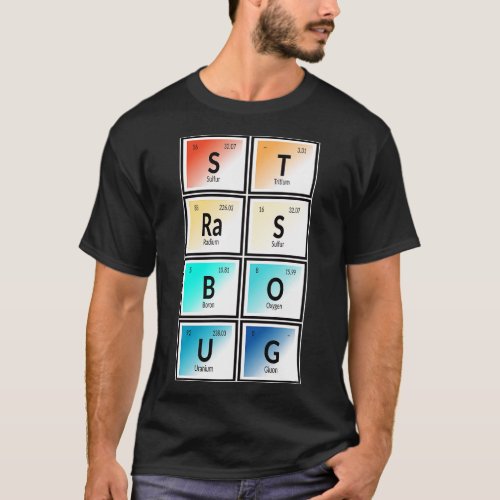 Strasbourg City Periodic Table of Elements 2 T_Shirt