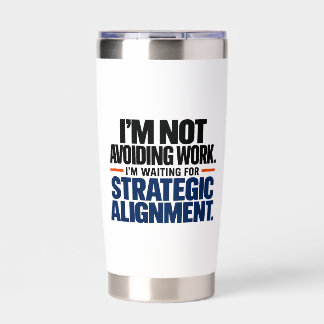Strategic Alignment Office Humor 20 oz Tumbler