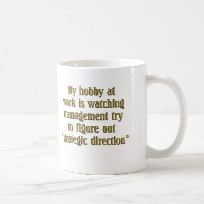 Strategic Direction Coffee Mug