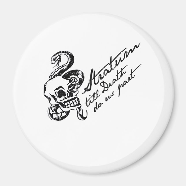 Stratum Till Death Do Us Part Magnet (Front)