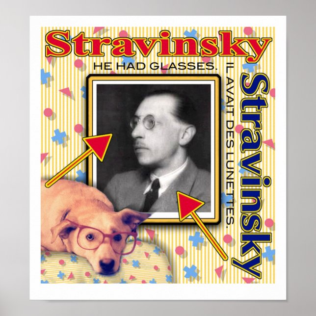 Stravinsky - He had glasses. Poster (Front)