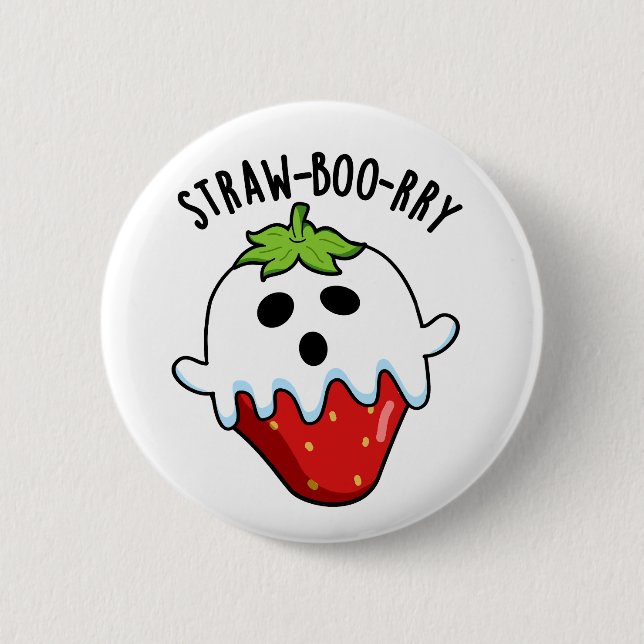 Straw-boo-rry  Funny Strawberry Pun  Button (Front)