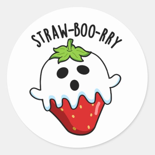 Straw_boo_rry  Funny Strawberry Pun  Classic Round Sticker