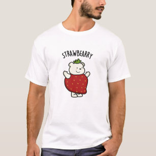 Strawbeary Funny Strawberry Bear Pun T-Shirt
