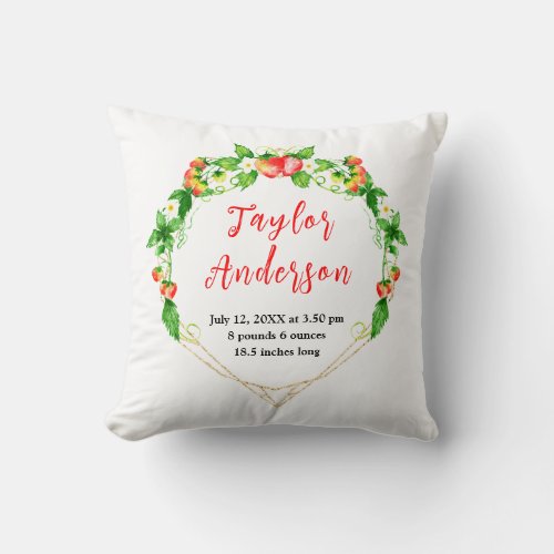 Strawberries and Foliage Baby Birth Stats Throw Pillow