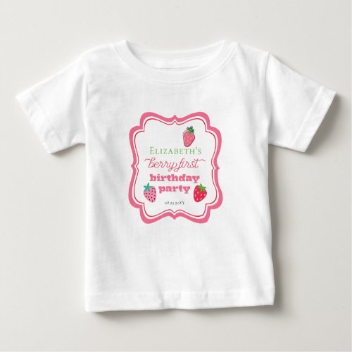 Strawberries Girls Berry First Birthday Party Baby T_Shirt