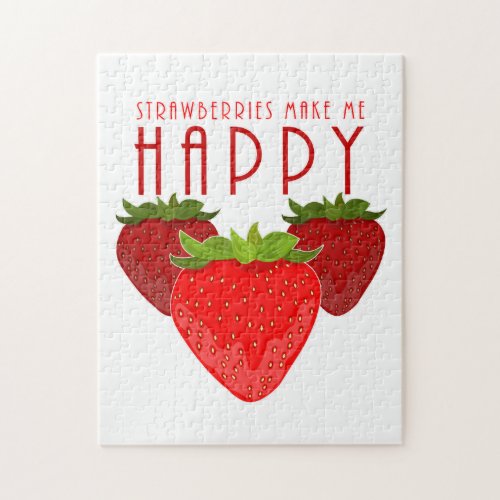 Strawberries Make Me Happy Jigsaw Puzzle