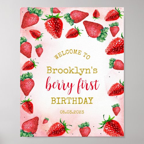 Strawberry 1st Birthday Berry First Welcome Sign