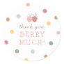 Strawberry 1st Birthday Party Thank You Berry Much Classic Round Sticker