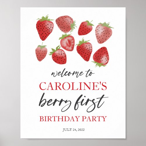 Strawberry 1st Birthday Welcome Sign  Berry First