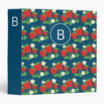 Strawberry And Flower Blue Pattern Monogrammed 3 Ring Binder by MissMatching at Zazzle