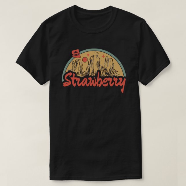Strawberry, Arizona T-Shirt (Design Front)
