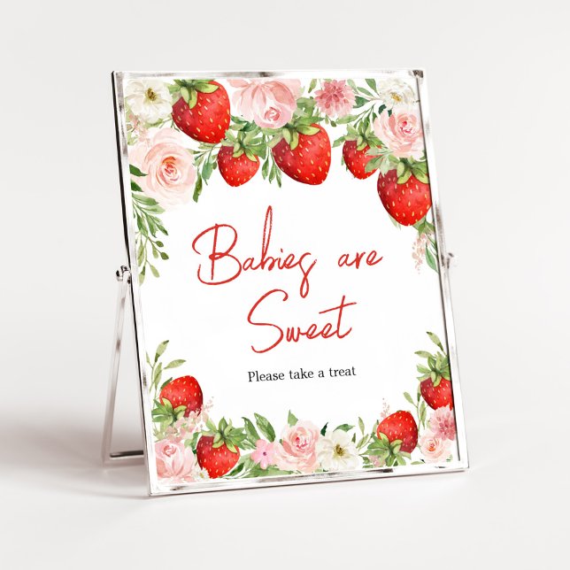 Strawberry Baby Shower Babies are Sweet Poster (Pink Floral Strawberry Baby Shower Babies are Sweet Sign)