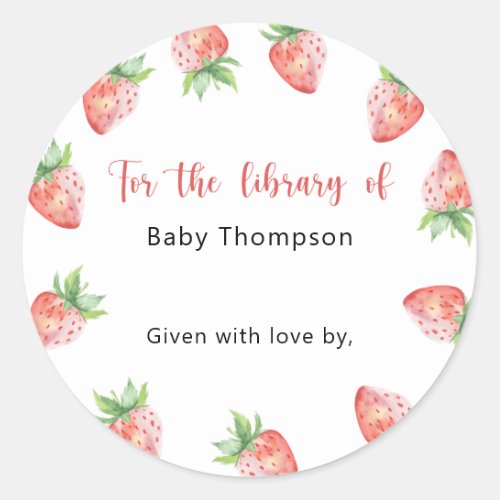 Strawberry _ Baby Shower bookplate books for baby Classic Round Sticker