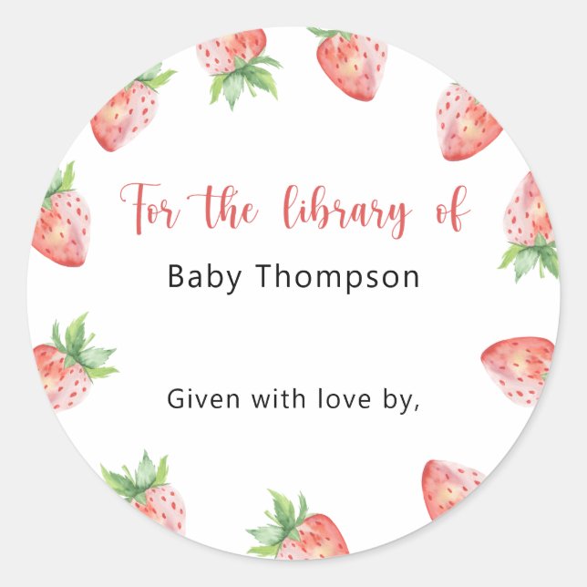 Strawberry - Baby Shower bookplate, books for baby Classic Round Sticker (Front)