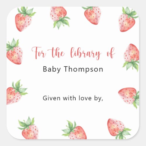 Strawberry _ Baby Shower bookplate books for baby Square Sticker