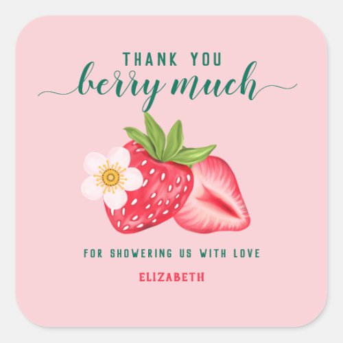 Strawberry Baby Shower Thank You Berry Much Custom Square Sticker