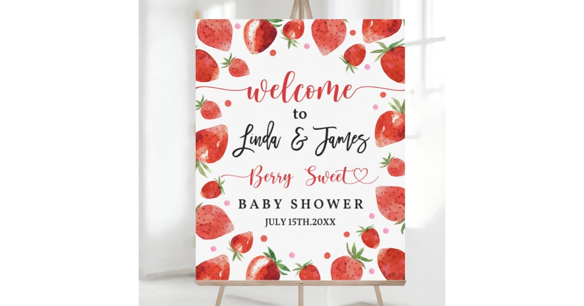 Strawberry baby shower welcome sign Berry Sweet Ba | Zazzle