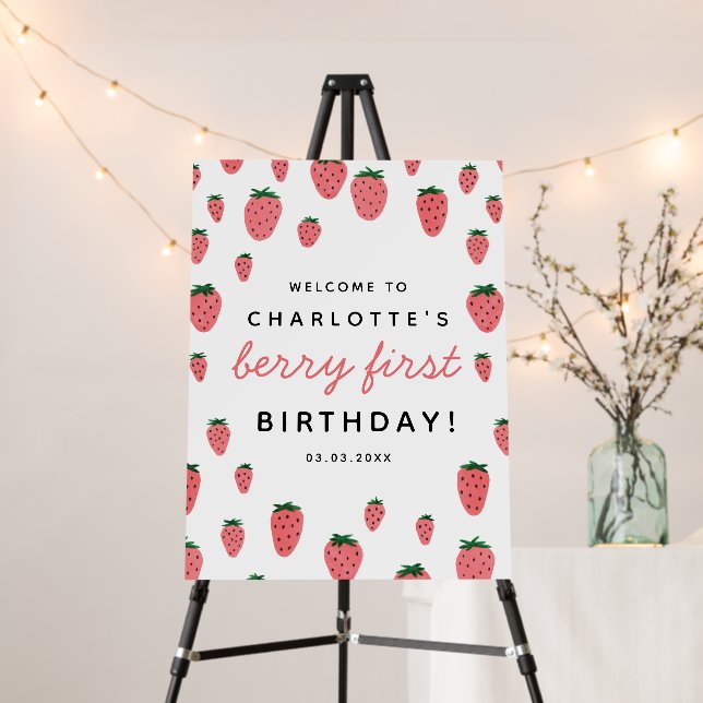 Strawberry Berry First Girl Birthday Welcome Sign (In Situ (Stand))