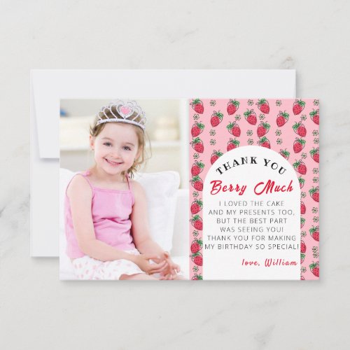 Strawberry Berry Much Girl Birthday with Photo Thank You Card