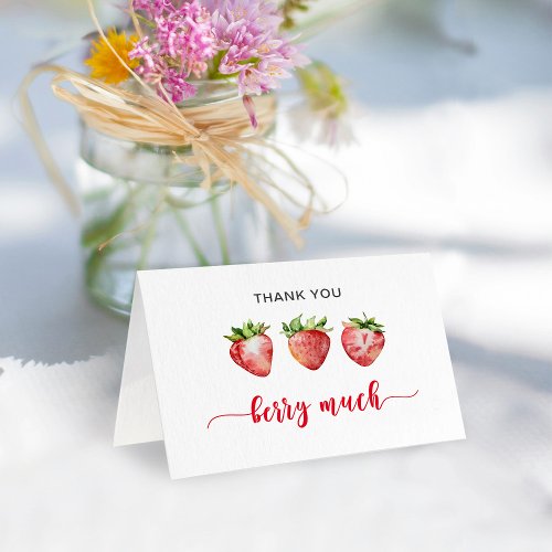 Strawberry Berry Much Thank You Card